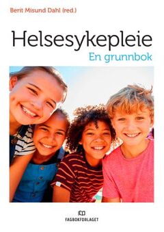 Helsesykepleie - En grunnbok