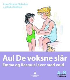 Au! De voksne slår (Psykologi for barn 4-8)