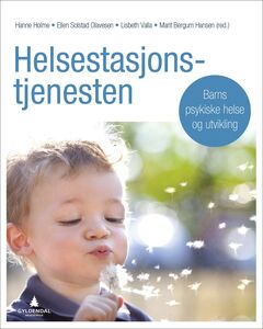Helsestasjonstjenesten Barns psykiske helse og utvikling